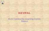 EUS Community Learning Centre KEYPAL EUS Community Learning Centre Report