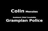 Colin Menzies  Assistant Chief Constable Grampian Police