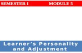 Learnerâ€™s Personality and Adjustment