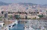 Barcelona, Spain By Sam Fox. Passport Sufficient Funds Evidence of Hotel Reservations Airline Ticket to Return to the US Trip Preparation Money ïƒ ïƒ ïƒ 