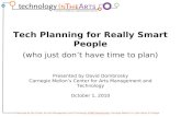 Tech Planning for Really Smart People