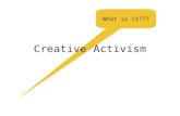 Creative activism