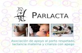 Asociaci³n de apoyo al parto respetado, lactancia materna y crianza con apego P ARLA CTA