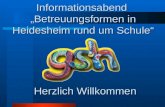 Informationsabend â€‍Betreuungsformen in Heidesheim rund um Schuleâ€œ Herzlich Willkommen