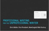 Professional Writing for the Unprofessional Writer