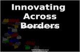 Innovating Across Borders