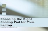 Choosing the right cooling pad for your laptop