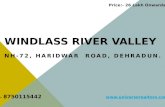 Windlass River Valley Haridwar Road Dehradun Uttarakhand | Call - 8750115442