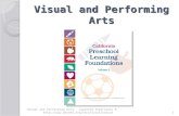 Visual and Performing Arts Visual and Performing Arts: Learning Experience 8