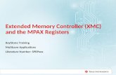 Extended Memory Controller (XMC) and the MPAX Registers