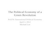 The Political Economy of a Green Revolution