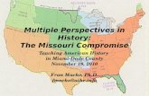 Multiple Perspectives in History: The Missouri Compromise