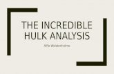 The incredible hulk Analysis