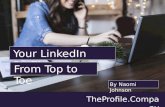 LinkedIn Profile tips - your LinkedIn Profile from top to toe