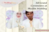 All grand ceremonies at muslim wedding