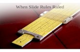 When Slide Rules Ruled