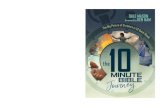 The 10 Minute Bible Journey - Answers in Genesis lead their family through ... of Godâ€™s Word and the gospel of our Savior, ... The 10 Minute Bible Journey will help you to accomplish