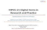 MPEG-21 Digital Items in Research and Practice