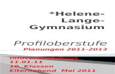 Profiloberstufe Planungen 2011-2013 Infoveranstaltung 11.01.11 10. Klassen Elternabend Mai 2011