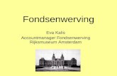 Fondsenwerving Eva Kalis Accountmanager Fondsenwerving Rijksmuseum Amsterdam
