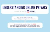 Understand Online Privacy
