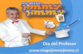 Show para adultos ,Dia del profesor mago Jimmy Jimmy
