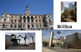 Bilbao's Town Hall and Guggenheim Museum