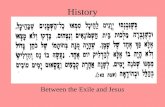 History Between the Exile and Jesus History : Persian Period Cyrus [ca. 539 BC(E)] â€“Sheshbazzar Darius [ca. 520] â€“Joshua and Zerubbabel â€“Haggai and Zechariah
