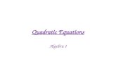 Quadratic Equations Algebra I. Vocabulary Solutions â€“ Called roots, zeros or x intercepts. The point(s) where the parabola crosses the x axis. Minimum