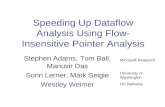 Speeding Up Dataflow Analysis Using Flow-Insensitive Pointer Analysis