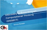 DIScovery SciEnce  through Computational Thinking (DISSECT)