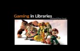 Gaming  in Libraries