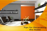 Useful Tips for Decorating the Home