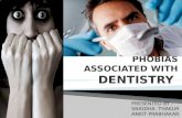 Phobias associated with dentistry