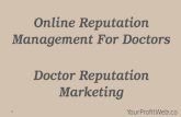 Online Reputation Management For Doctors - Doctor Reputation Marketing