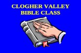 CLOGHER VALLEY BIBLE CLASS. THE REFORMED FAITH A STUDY IN THEOLOGY AND DOCTRINE