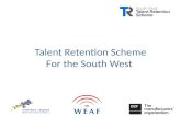 Talent Retention Project Advanced Engineering South West Talent Retention Scheme For the South West
