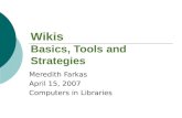 Wikis: Basics, Tools and Strategies