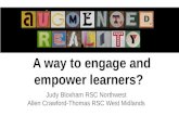 Augmented reality: a way to engage and empower learners?