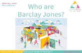 Who are Barclay Jones - Recruitment Technology and Social Media for Recruiters