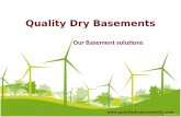 Quality dry basements our solution