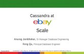 C* Summit 2013: Cassandra at eBay Scale by Feng Qu and Anurag Jambhekar