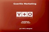 V+O Communication - Guerilla marketing