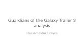 Trailer analysis 2   guardians of the galaxy Hossameldin Elrayes