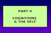 PART II COGNITIONS  & THE SELF