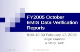 FY2005 October EMIS Data Verification Reports