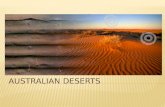 AustraliaN  DESERTS