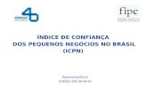 NDICE DE CONFIAN‡A DOS PEQUENOS NEG“CIOS NO BRASIL (ICPN) Fevereiro/2013 (dados at© Janeiro)