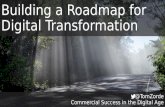Building a Roadmap for Digital Transformation