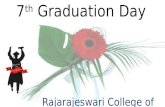 7th graduation day - Rajarajeswari College of Engineering